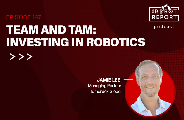 cover image for the robot report podcast featuring jamie lee with tamarack global.